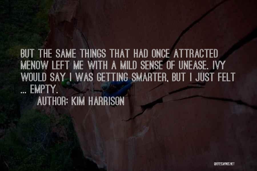 Getting Smarter Quotes By Kim Harrison