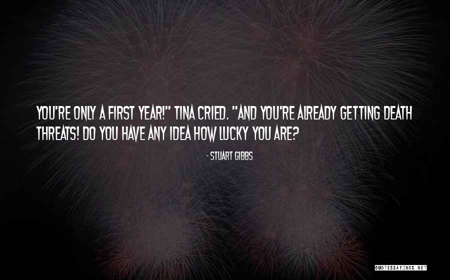 Getting So Lucky Quotes By Stuart Gibbs Getting So Lucky Quotes By Stuart Gibbs