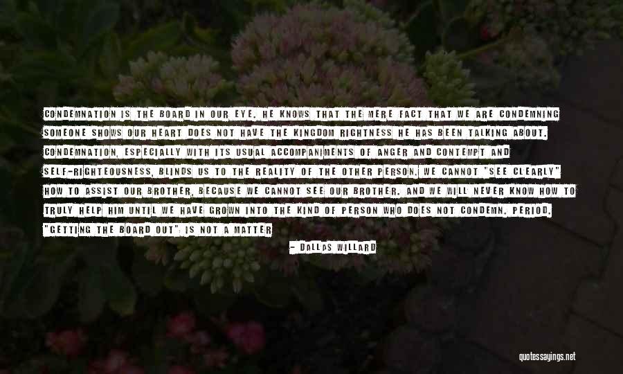 Getting Something Better Quotes By Dallas Willard Getting Something Better Quotes By Dallas Willard
