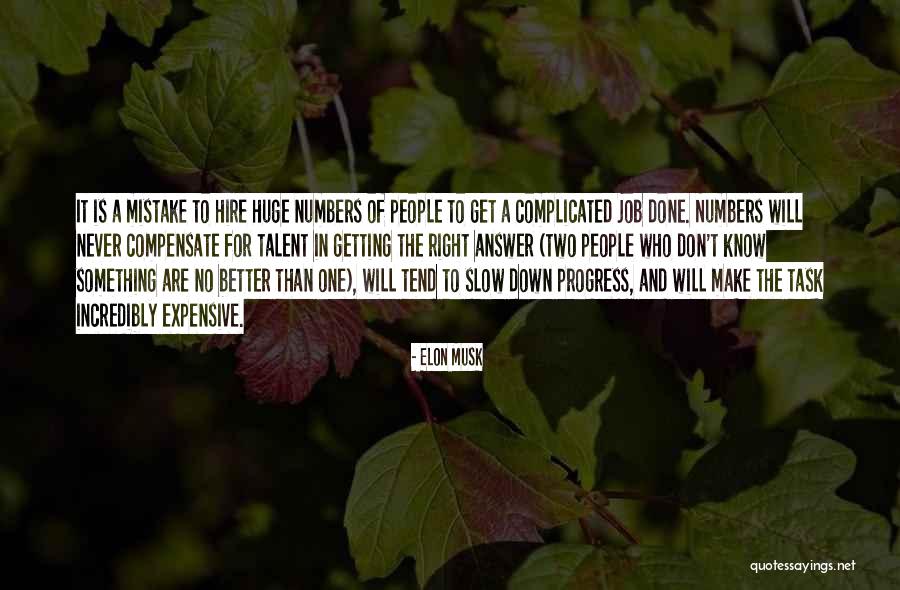 Getting Something Better Quotes By Elon Musk Getting Something Better Quotes By Elon Musk
