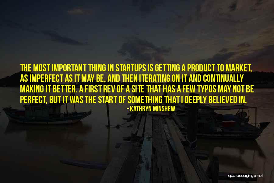 Getting Something Better Quotes By Kathryn Minshew Getting Something Better Quotes By Kathryn Minshew