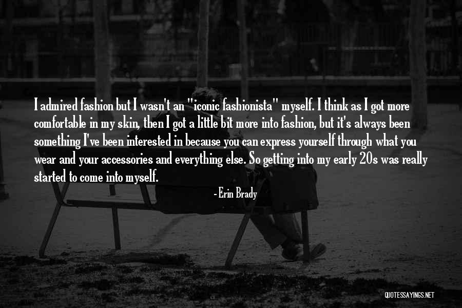 Getting Something Started Quotes By Erin Brady Getting Something Started Quotes By Erin Brady
