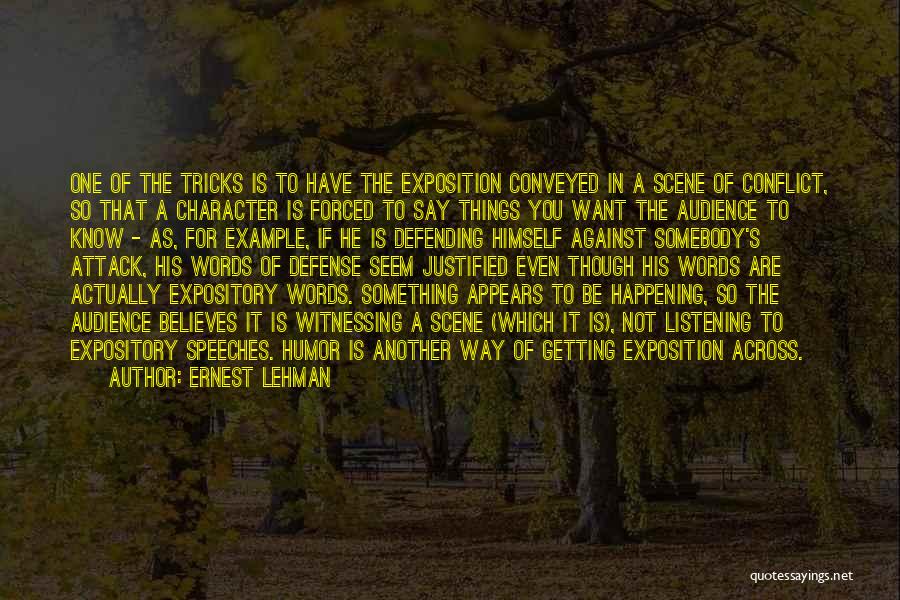 Getting Something You Want Quotes By Ernest Lehman