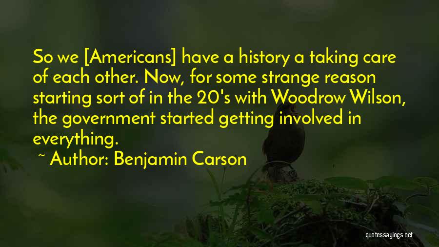 Getting Started Now Quotes By Benjamin Carson