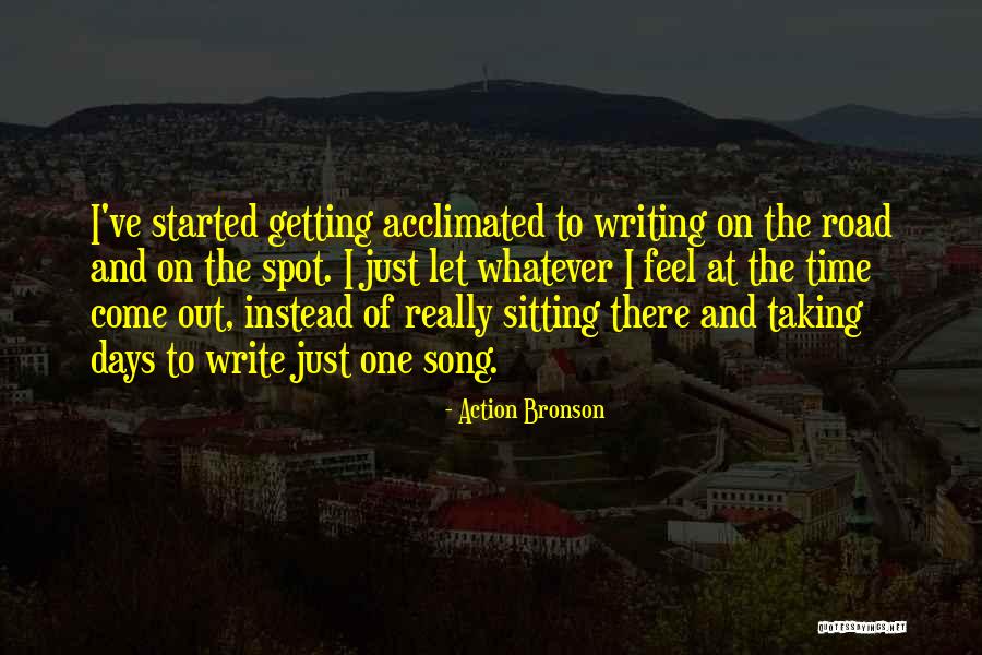 Getting Started Writing Quotes By Action Bronson