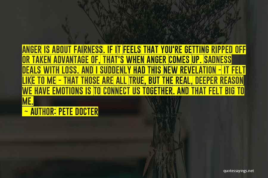 Getting Taken Advantage Of Quotes By Pete Docter