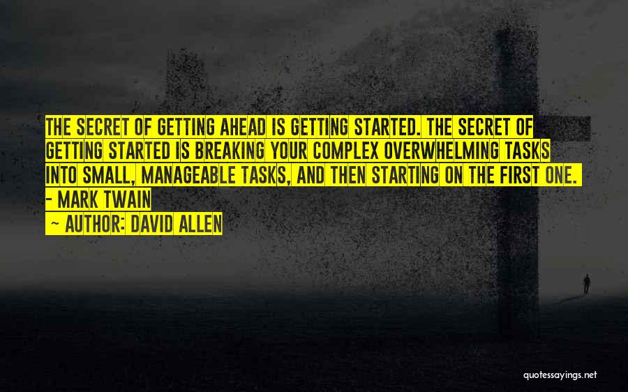 Getting Tasks Done Quotes By David Allen