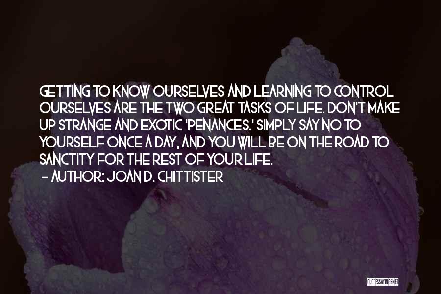 Getting Tasks Done Quotes By Joan D. Chittister