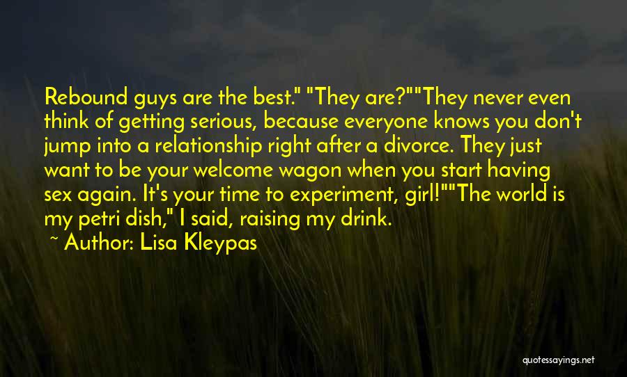 Getting The Girl You Want Quotes By Lisa Kleypas