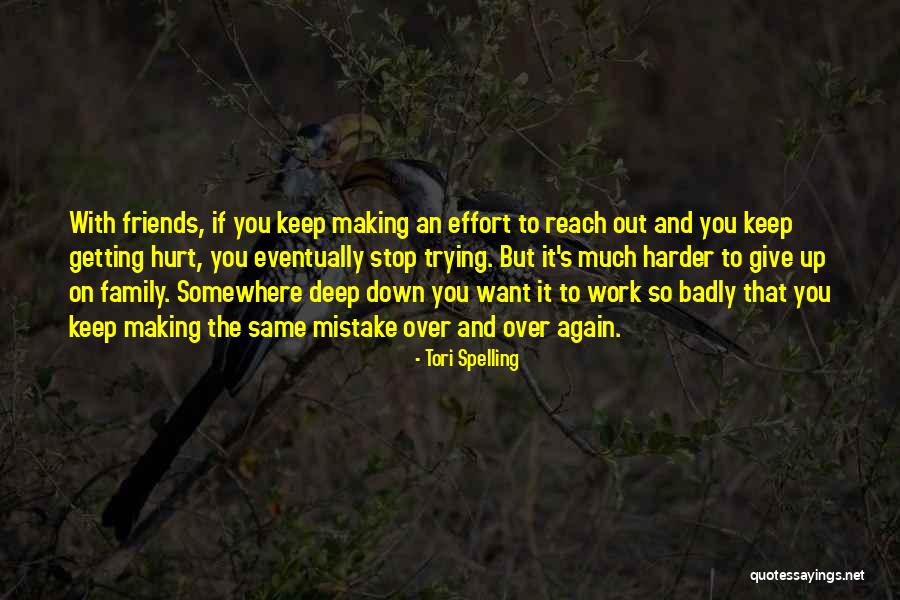 Getting The Love You Want Quotes By Tori Spelling Getting The Love You Want Quotes By Tori Spelling