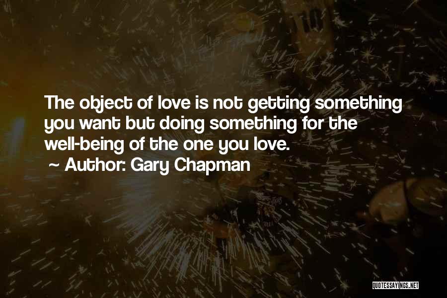 Getting The One You Want Quotes By Gary Chapman