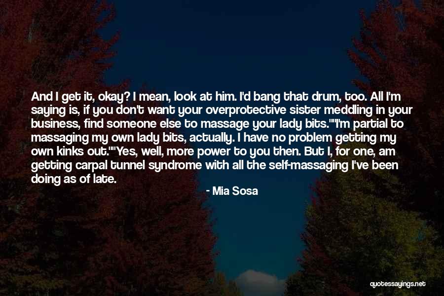 Getting The One You Want Quotes By Mia Sosa