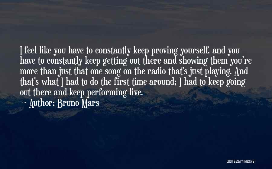 Getting There First Quotes By Bruno Mars