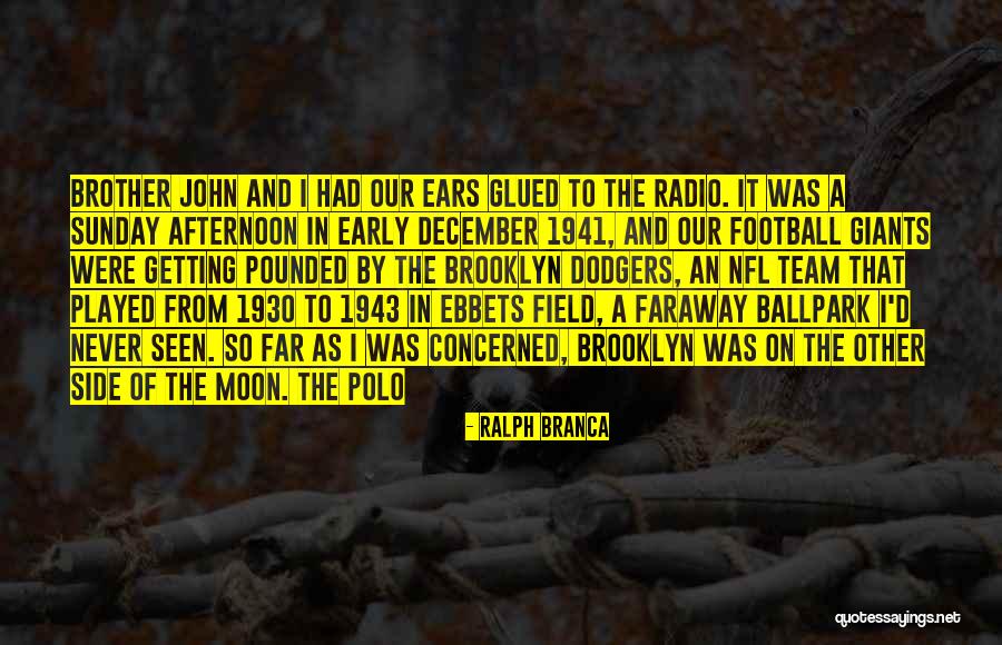 Getting Things Done As A Team Quotes By Ralph Branca Getting Things Done As A Team Quotes By Ralph Branca