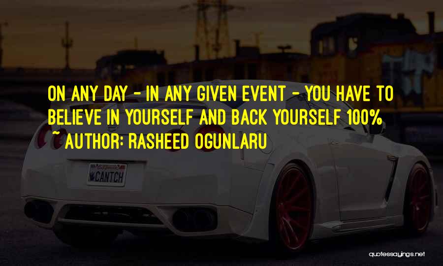 Getting Things Done Yourself Quotes By Rasheed Ogunlaru