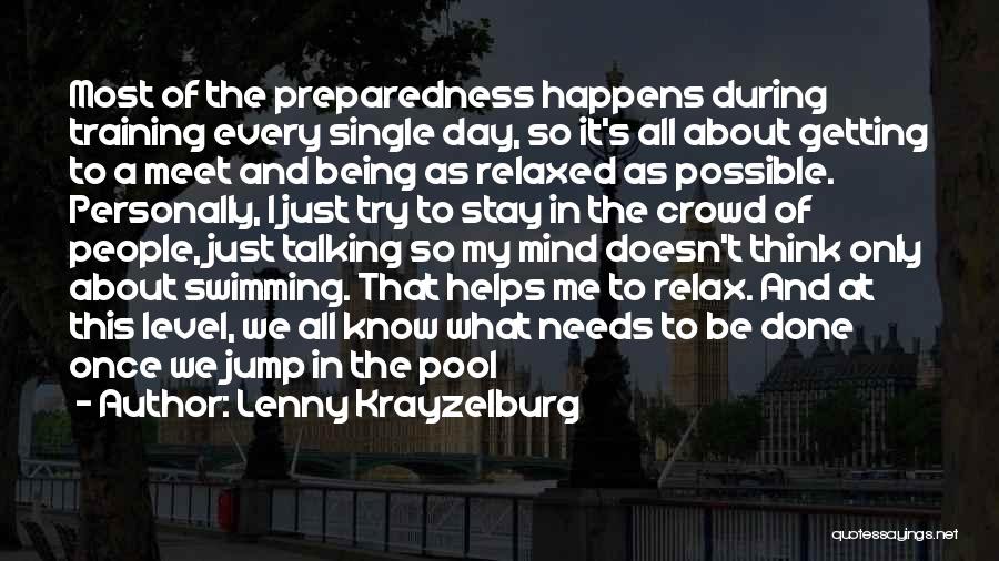 Getting Things Off Your Mind Quotes By Lenny Krayzelburg