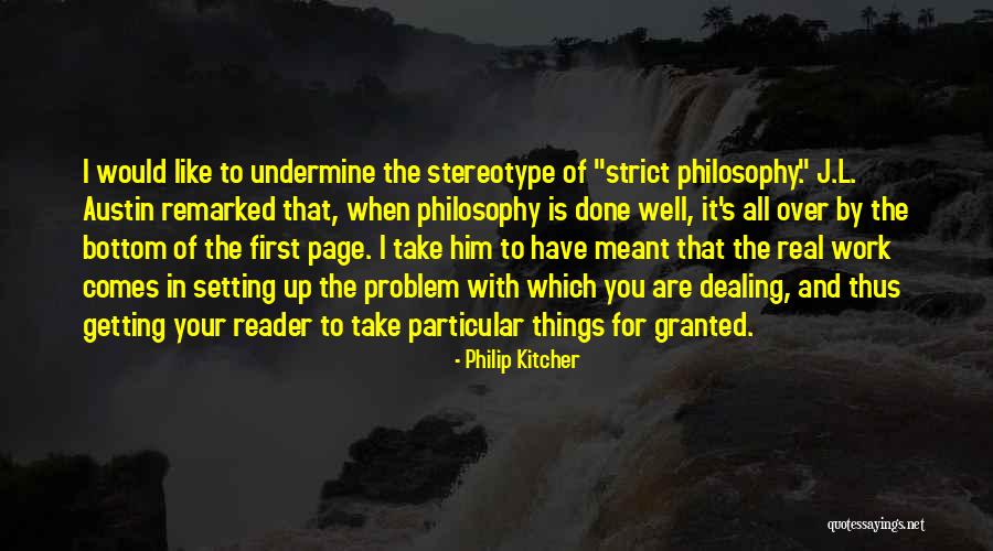 Getting Things Over With Quotes By Philip Kitcher Getting Things Over With Quotes By Philip Kitcher