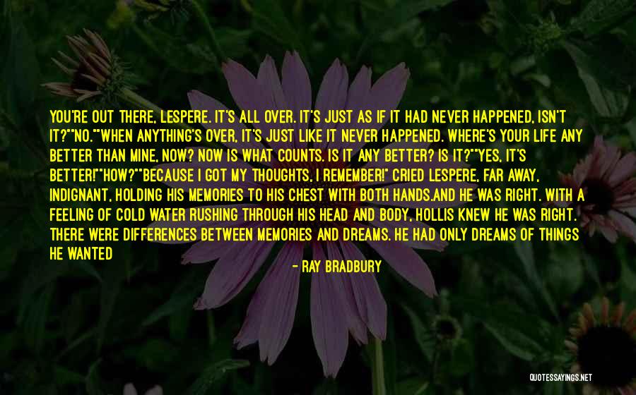 Getting Things Over With Quotes By Ray Bradbury Getting Things Over With Quotes By Ray Bradbury