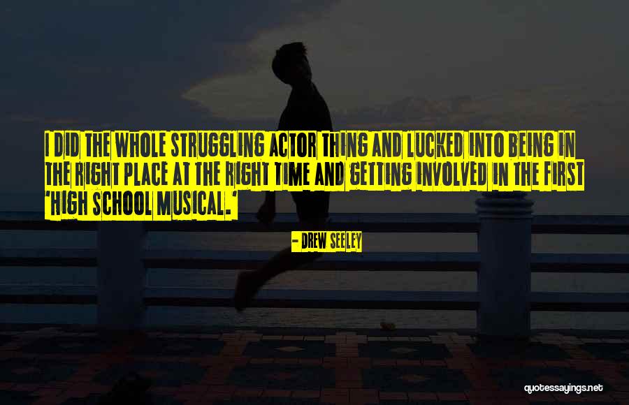 Getting Things Right The First Time Quotes By Drew Seeley Getting Things Right The First Time Quotes By Drew Seeley
