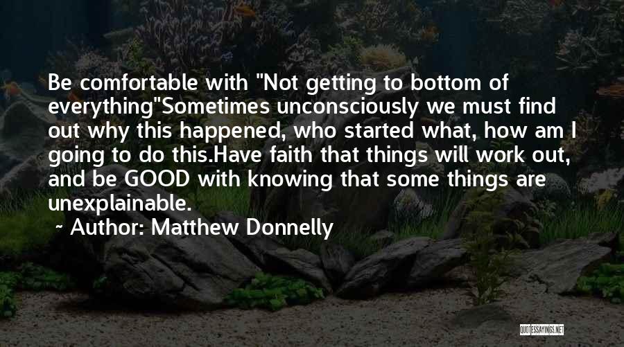 Getting Things Started Quotes By Matthew Donnelly