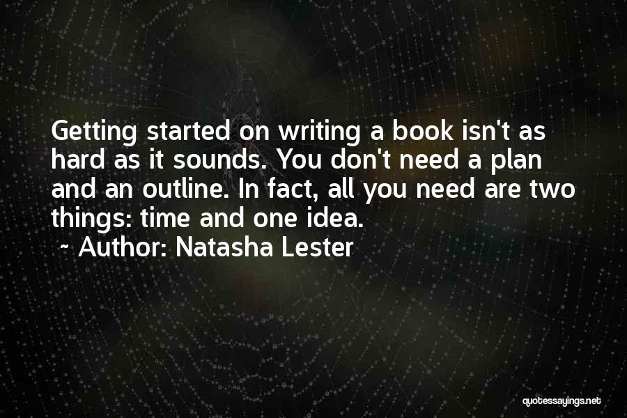 Getting Things Started Quotes By Natasha Lester