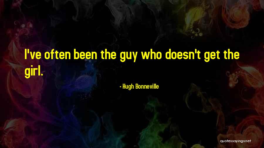 Getting Through Chemo Quotes By Hugh Bonneville Getting Through Chemo Quotes By Hugh Bonneville