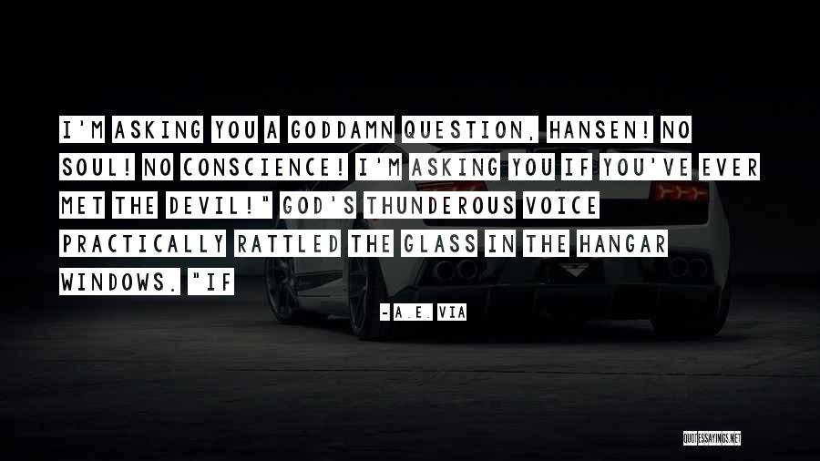 Getting Through Trials In Stores Quotes By A.E. Via