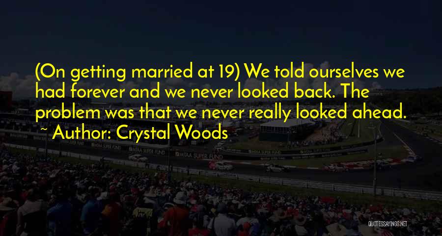 Getting Thru Divorce Quotes By Crystal Woods