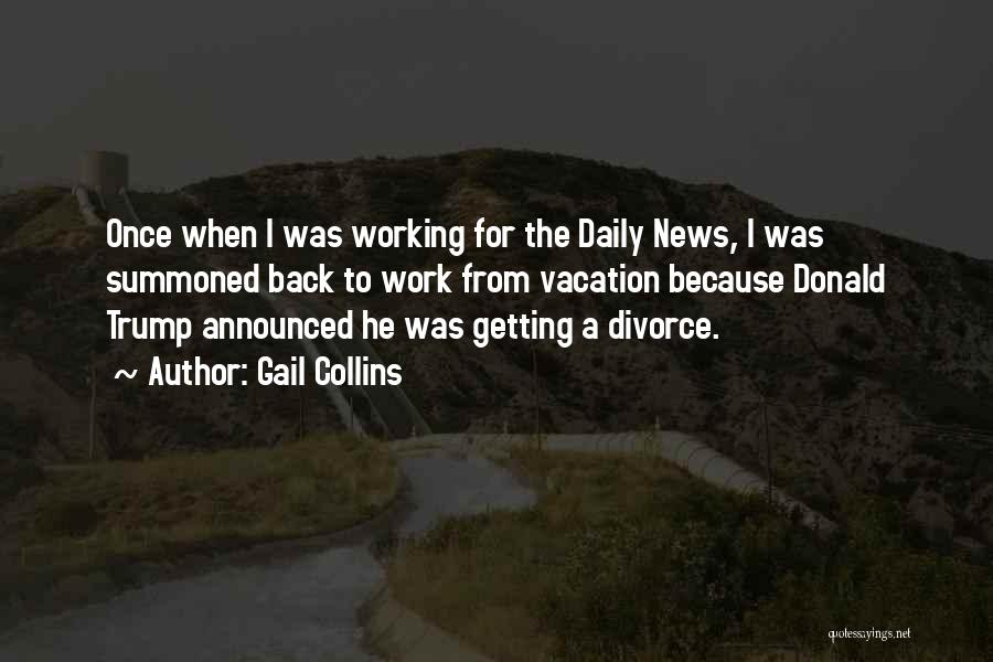 Getting Thru Divorce Quotes By Gail Collins