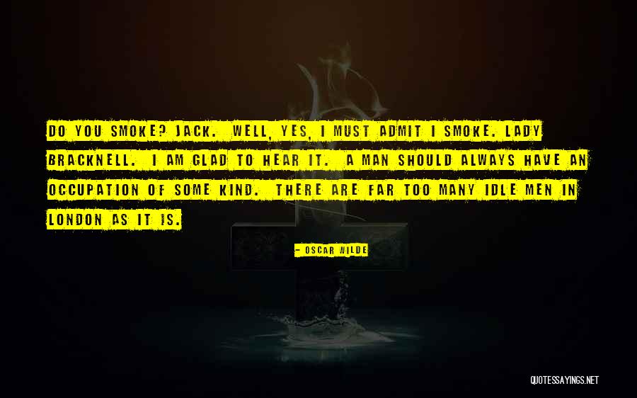 Getting To Know Me Before You Judge Me Quotes By Oscar Wilde Getting To Know Me Before You Judge Me Quotes By Oscar Wilde