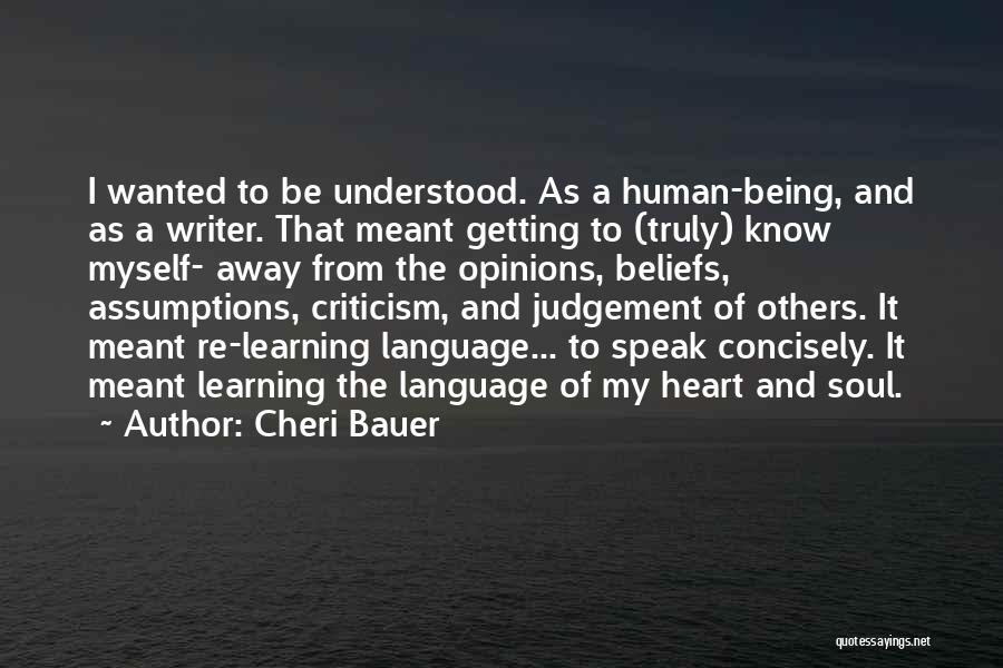 Getting To Know Others Quotes By Cheri Bauer