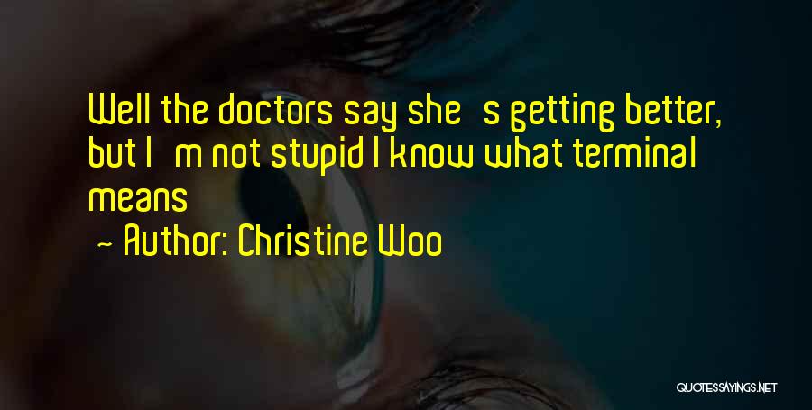 Getting To Know Someone Better Quotes By Christine Woo