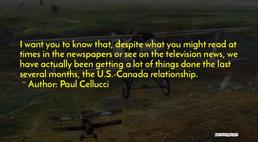 Getting To Know U Quotes By Paul Cellucci