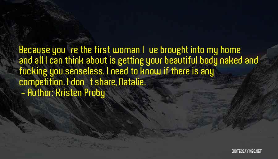 Getting To Know You Quotes By Kristen Proby