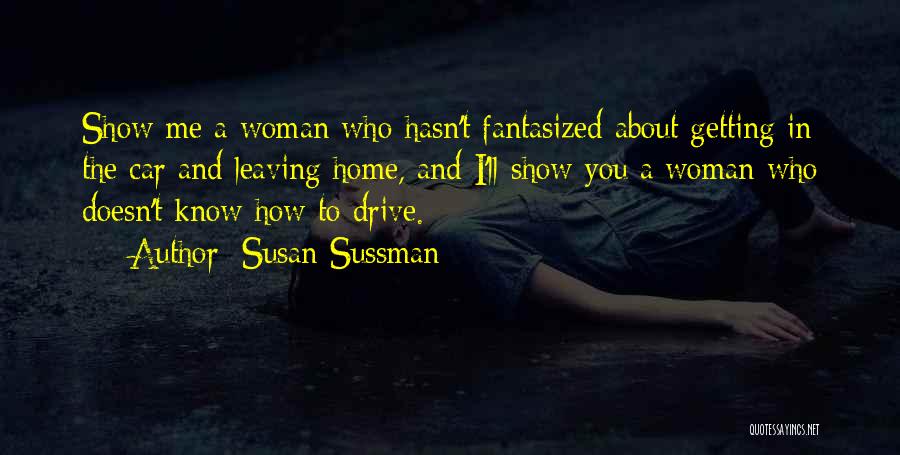 Getting To Know You Quotes By Susan Sussman