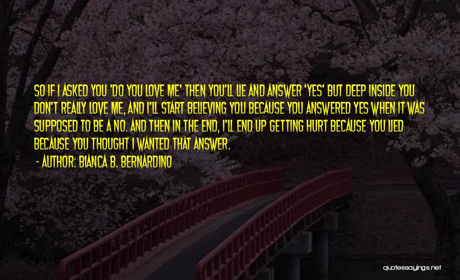 Getting To The End Quotes By Bianca B. Bernardino