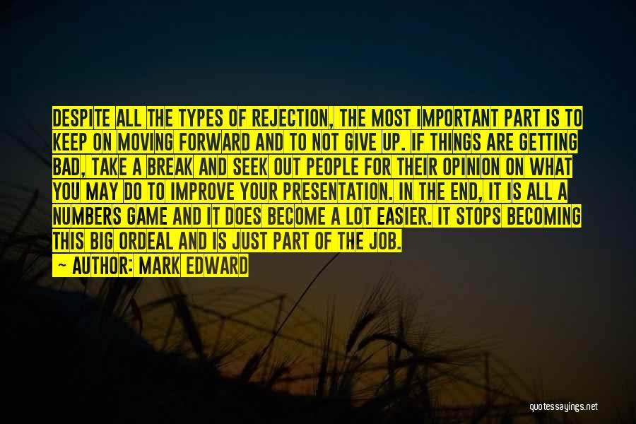 Getting To The End Quotes By Mark Edward