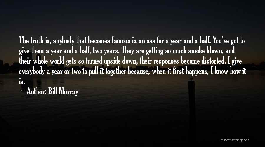 Getting Turned Down Quotes By Bill Murray