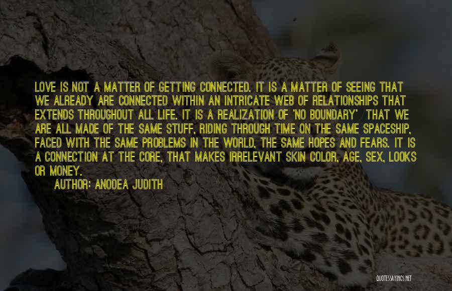 Getting Under My Skin Quotes By Anodea Judith