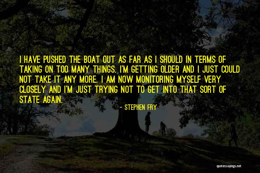 Getting Up And Trying Again Quotes By Stephen Fry Getting Up And Trying Again Quotes By Stephen Fry