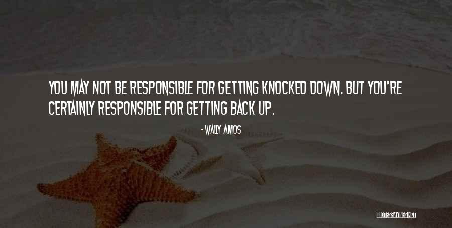 Getting Up When Knocked Down Quotes By Wally Amos Getting Up When Knocked Down Quotes By Wally Amos