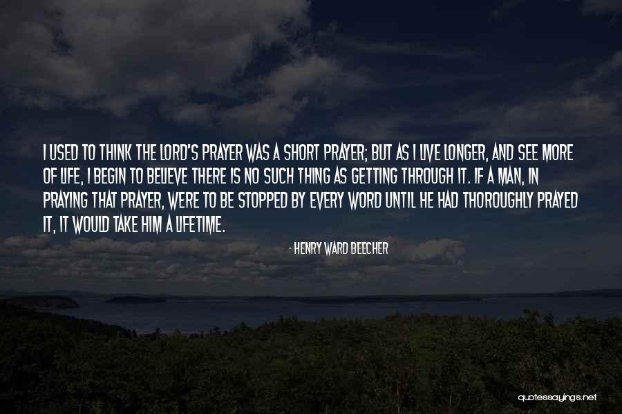 Getting Used To Quotes By Henry Ward Beecher