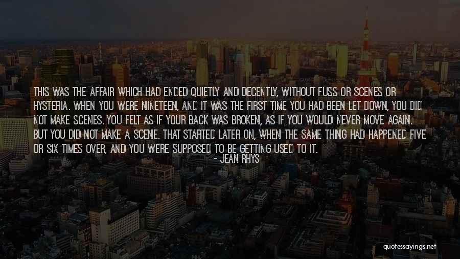 Getting Used To Quotes By Jean Rhys Getting Used To Quotes By Jean Rhys
