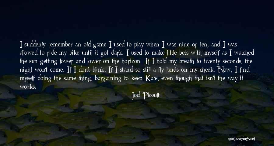 Getting Used To Quotes By Jodi Picoult