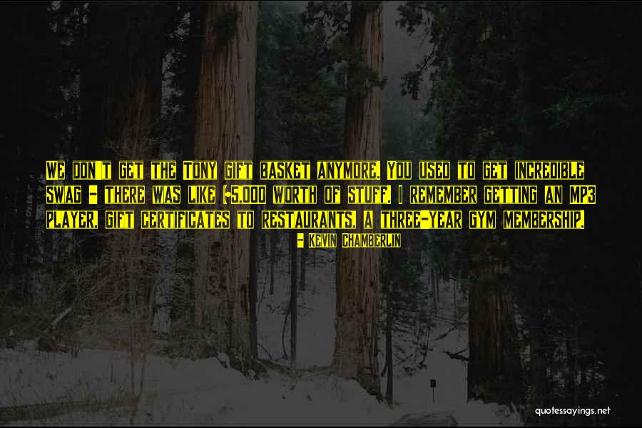 Getting Used To Quotes By Kevin Chamberlin Getting Used To Quotes By Kevin Chamberlin