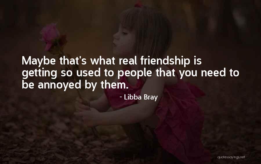 Getting Used To Quotes By Libba Bray Getting Used To Quotes By Libba Bray