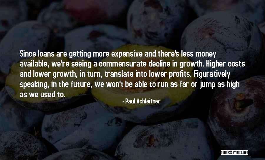 Getting Used To Quotes By Paul Achleitner