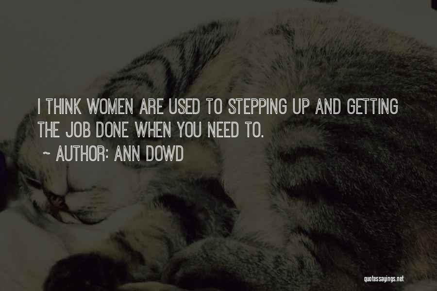 Getting Used To You Quotes By Ann Dowd