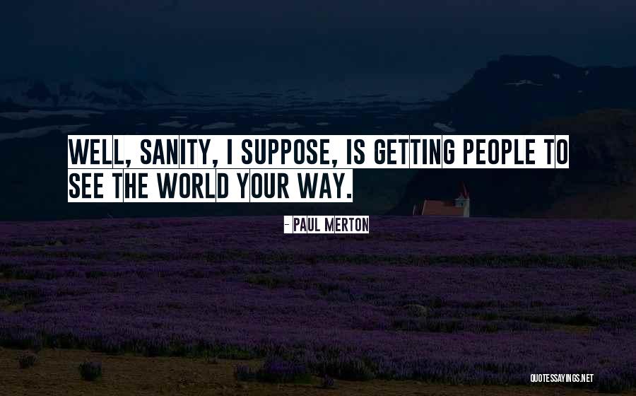 Getting Well Quotes By Paul Merton Getting Well Quotes By Paul Merton
