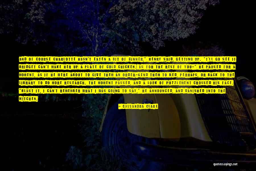 Getting What You Give Quotes By Cassandra Clare Getting What You Give Quotes By Cassandra Clare